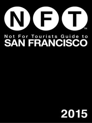 cover image of Not For Tourists Guide to San Francisco 2015